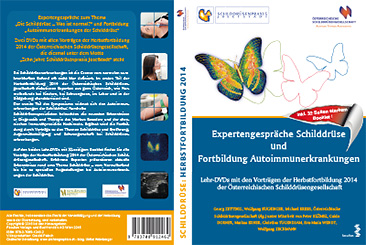 Cover der Lehr-DVD zur Herbstfortbildung 2014: Expertengespräche Schilddrüse und Fortbildung Autoimmunerkrankungen